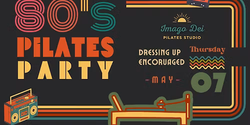 80's Workout of the Month at Imago Dei Pilates Studio