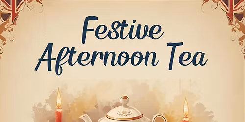 The Royal British Legion - Festive Afternoon Tea
