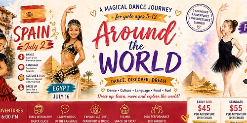 \u2728 Around the World Summer Dance Camp (Ages 5\u201312) | Spain \u2022 Egypt \u2022 France