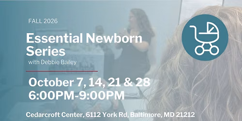 Essential Newborn Series - Fall Session