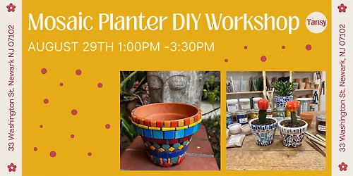 Mosaic Planter Workshop
