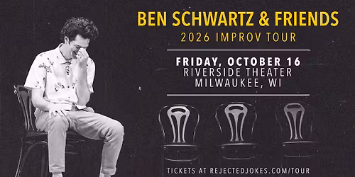 Ben Schwartz & Friends at the Riverside Theater