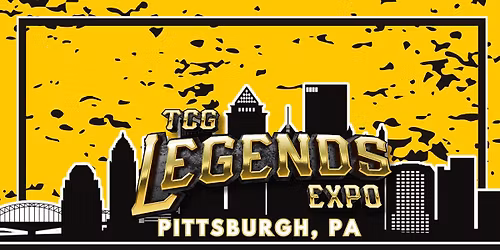 TCG Legends Expo: Pittsburgh