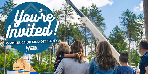 Construction Kickoff & Set Day Party in Beloit!