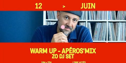 Warm Up - Ap\u00e9ros'Mix | ZO (Dj set)