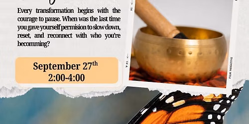 \ud83e\udd8b From Cocoon to Confidence: A Restorative Sound Bath Experience