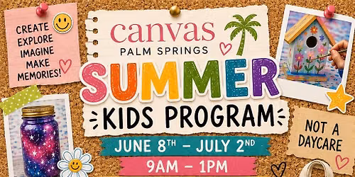 Canvas Palm Springs Kids Summer Program 