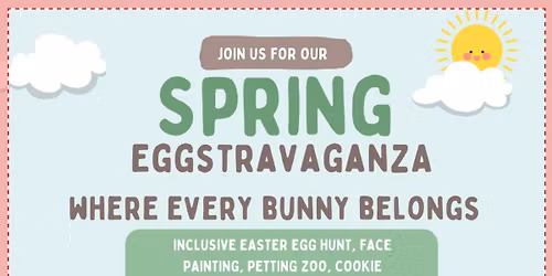 Spring Eggstravaganza
