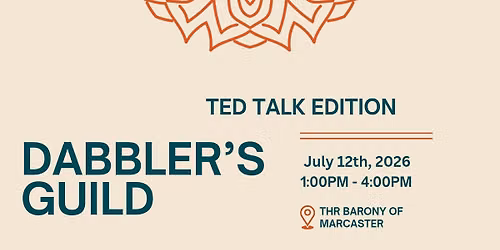 Dabblers Guild: Ted Talk Edition
