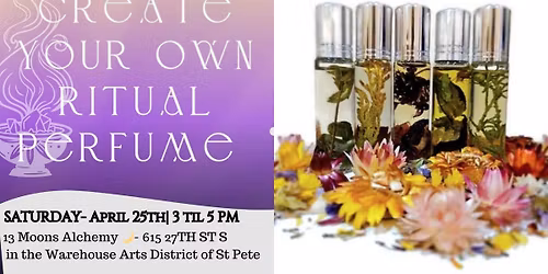Create Your Own Perfume Workshop 