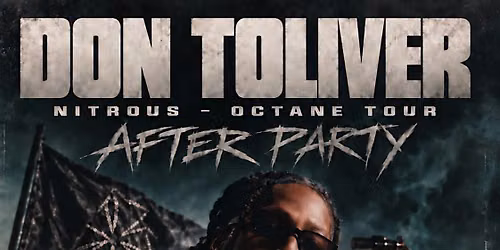 DON TOLIVER - NITROUS - OCTANE WORLD TOUR AFTERPARTY | Amsterdam