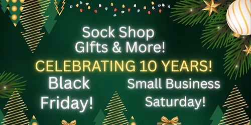 Black Friday & Small Business Saturday Celebration!  \ud83e\udde6 Celebrating 10 Years in Athens, TN!