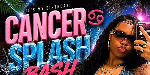 Cancers splash bash party\u264b\ufe0f