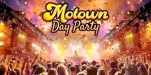 Motown Day Party: Banbury \u2728