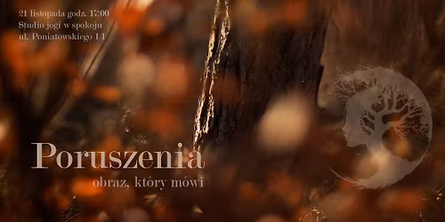 Poruszenia - obraz, kt\u00f3ry m\u00f3wi