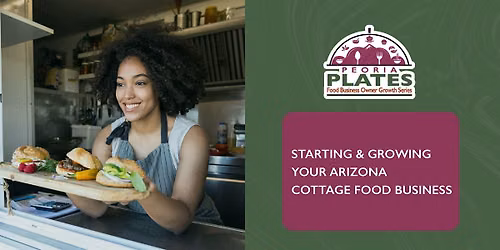 Peoria Plates: Food Business Owner Growth Series