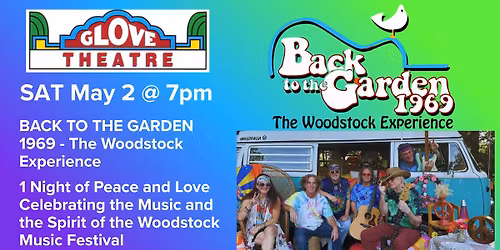 BACK TO THE GARDEN 1969: THE WOODSTOCK EXPERIENCE