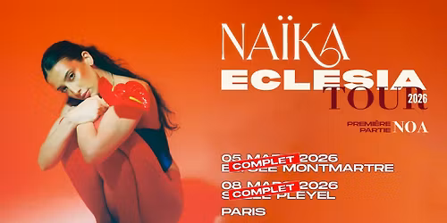 NA\u00cfKA | Salle Pleyel, Paris - 8 mars 2026