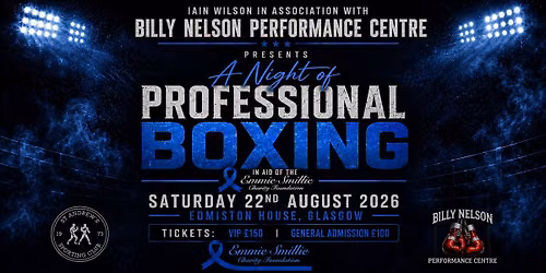 A Night of Professional Boxing in aid of Emmie Smillie Charity Foundation
