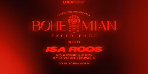07.03 - Bohemian Experience. W\/ Isa Roos At Bovaria Li\u00e8ge 
