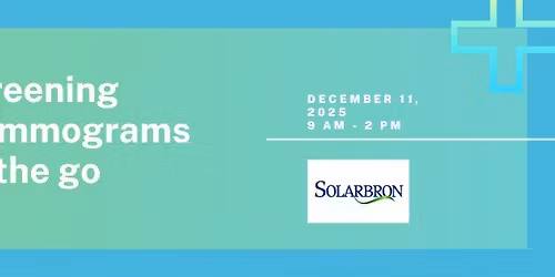 Screening mammograms on the go at Solarbron