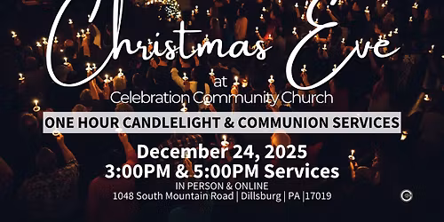Christmas Eve at Celebration Community Church