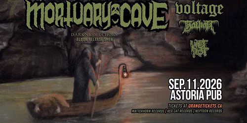 MORTUARY CAVE \/\/ VOLTAGE \/\/ BALKAN \/\/ WET ROT. September 11, 2026 @ Astoria Pub