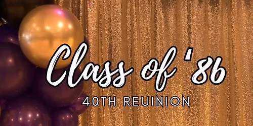 40th AHHS Reunion