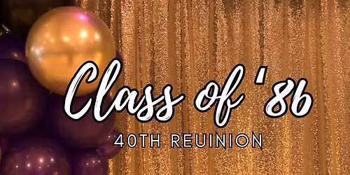 40th AHHS Reunion