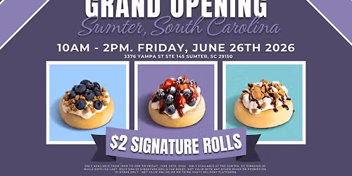 $2 Cinnamon Rolls - Cinnaholic Sumter Grand Opening Celebration!
