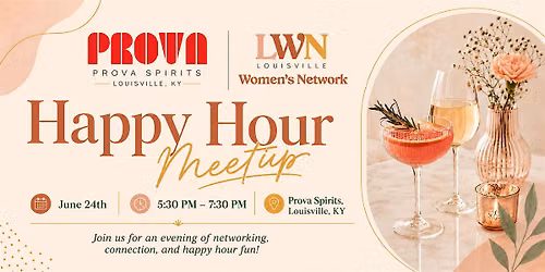 Happy Hour- Louisville Women Networking Group