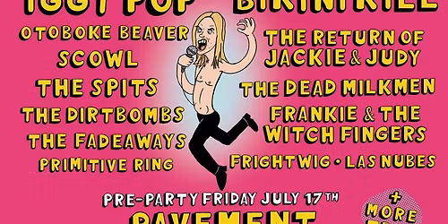 Mosswood Meltdown: Bikini K*ll  The Return of Jackie & Judy  The Dead Milkmen & Frankie and The Witch Fingers