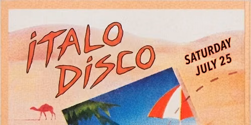 Italo Disco w\/ DJs Fiat Panda, Petre, Big Wink 7\/25