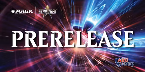 Star Trek | Saturday Noon Prerelease