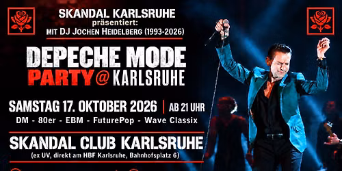 Depeche Mode Party im Skandal Club Karlsruhe (direkt am HBF) mit DJ Jochen ab 21 Uhr