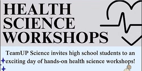 Fall 2026 TeamUp Science Health Sciences Workshop (HSW)