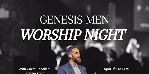 Genesis Men - Worship Night