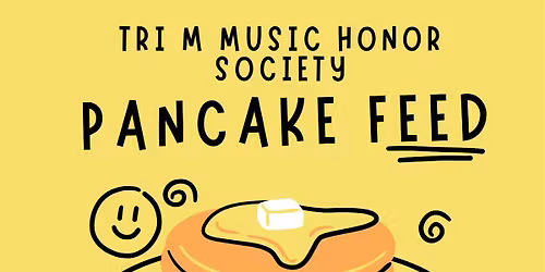 Tri M Music Honor Society Pancake Feed