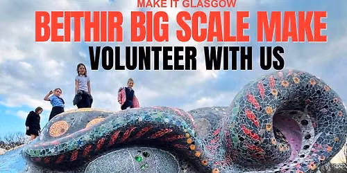 Volunteer Day with Make it Glasgow - Special Event TBA