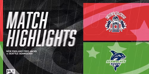 Seattle Seawolves vs. New England Free Jacks