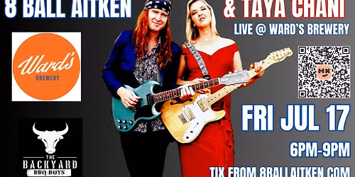8 BALL AITKEN & TAYA CHANI LIVE @ WARD'S BREWERY, GLADSTONE. AN EVENING OF BLUES, SOUL, BBQ & BREWS