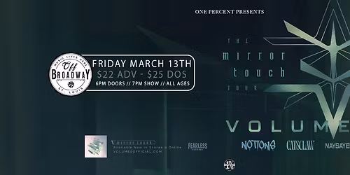1% Productions Presents Volumes: The Mirror Touch Release Tour