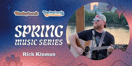 Spring Music Series: Rick Kinman