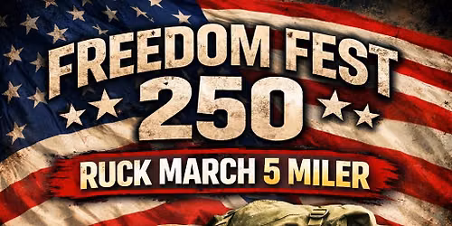 Freedom FEST 5 Mile Ruck March