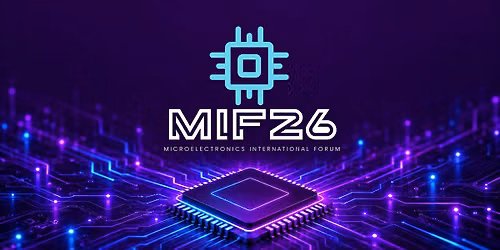 MICROELECTRONICS INTERNATIONAL FORUM