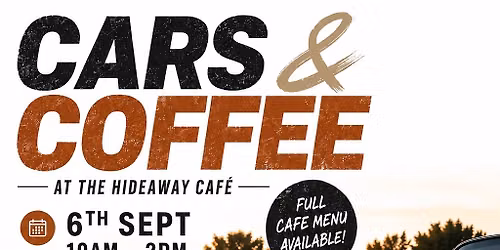 Cars and Coffee - Last one of 2026 — The Hideaway Cafe at Faraday Mill