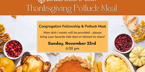 Thanksgiving Potluck Meal at Capella