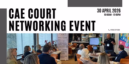 Cae Court Networking Event