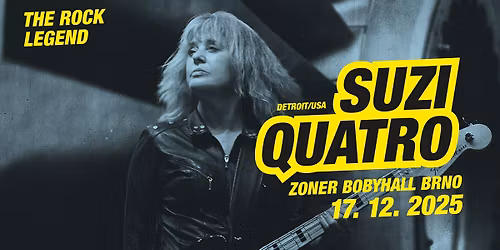SUZI QUATRO - ZONER BOBYHALL, BRNO, CZ
