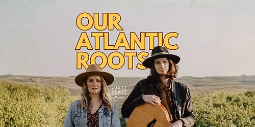 Sundowner Sessions - Our Atlantic Roots